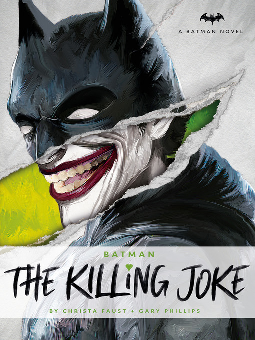 Title details for Batman: The Killing Joke by Christa Faust - Available